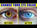 TOP 5 WAYS TO CHANGE YOUR EYE COLOR