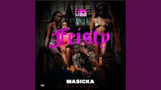 Feisty - Masicka