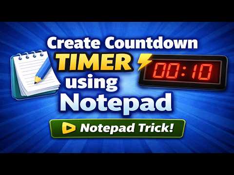 Create Countdown Timer using Notepad | Notepad Trick