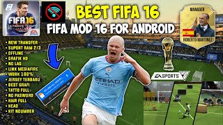 BEST UPDATE || FIFA 16 MOD FIFA 23 ANDROID OFFLINE || new update transfer grafik ps5‼️