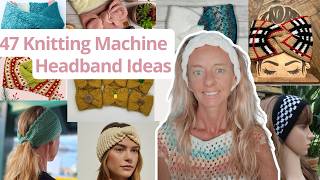 47 Surprising Headband Ideas You Never Knew You Could Make on Your Sentro Knitting Machine