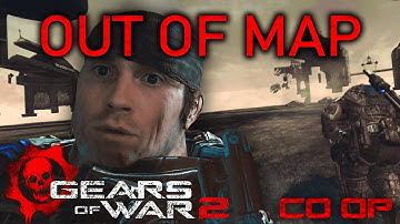 Gears Of War 2: HOW TO GET OUT OF MAP!?! (Act V)