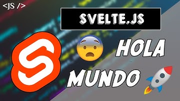 Crea un NUEVO PROYECTO con Svelte 3 desde cero 🚀 - TUTORIAL Svelte.js