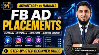 Facebook Ad Placements Explained | Advantage+ vs Manual Placements
