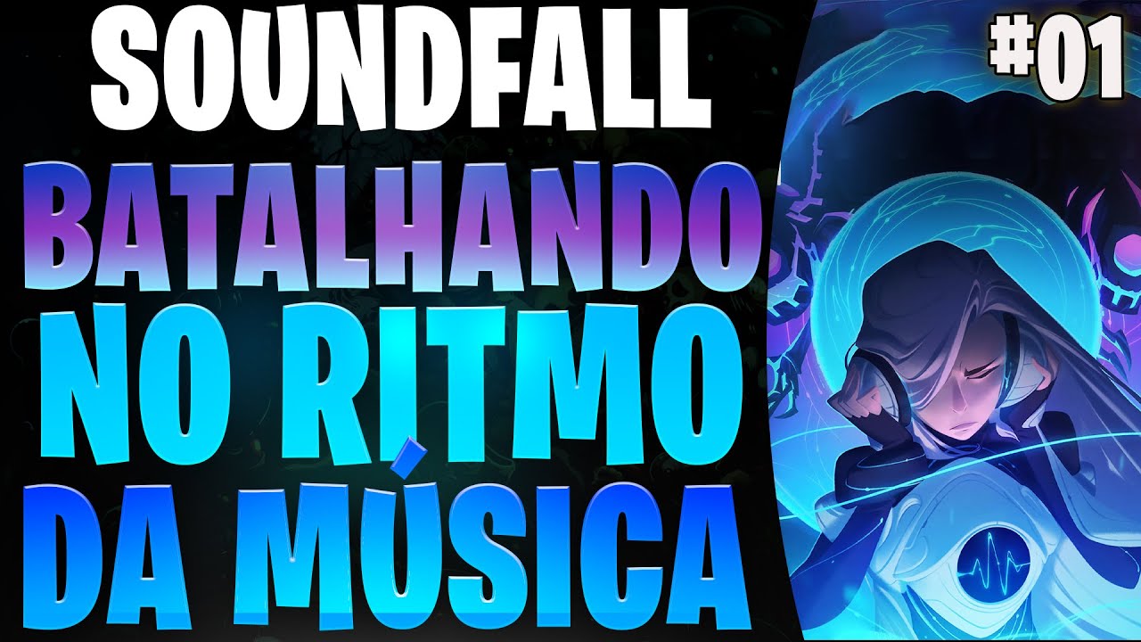 SOUNDFALL - ISSO AQUI É SIMPLESMENTE FANTÁSTICO! - [GAMEPLAY PT BR]