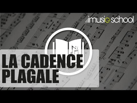 Vidéo: Qu'est-ce qu'une cadence plagale ?