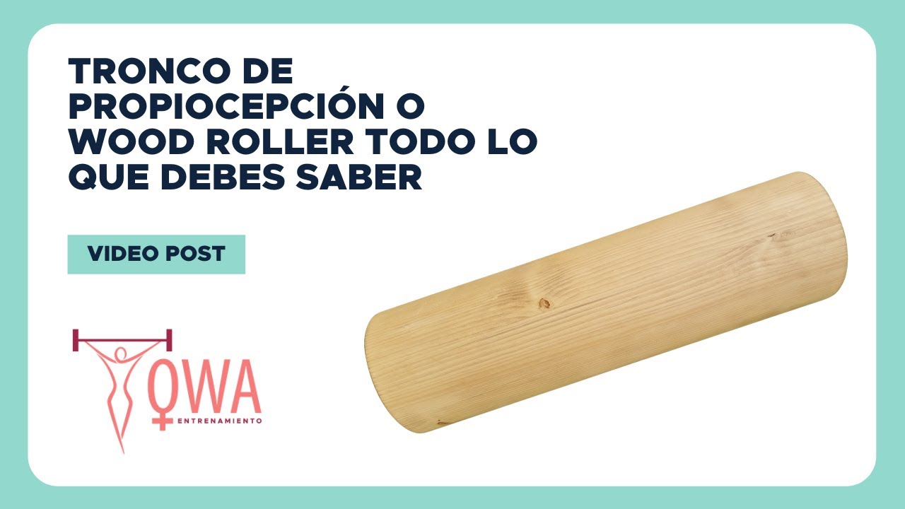 TWR ® - Tronco propioceptivo + 5 clases - Tronco propiocepcion de madera  con Medidas Oficiales - Ejercitador Suelo pelvico-Wood roller-Tronco