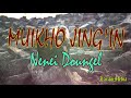 MUIKHO JING'IN | NENEI DOUNGEL | THADOU KUKI LATEST SONG LYRICS VIDEO| Mp3 Song