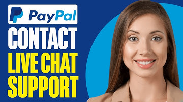 How To Contact PayPal Live Chat Support (2025)