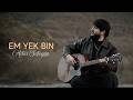 Artur Safoyan Em Yek Bin 