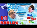 TRYING NOT TO FALL in ROBLOX BALLING! GRAPPLING FAILS! BvBLP Dad &amp; Son Play Balling Obby (RBLX #11)