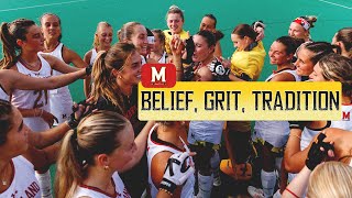 Maryland Field Hockey | Belief, Grit, Tradition