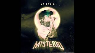 Mc Kevin - Mistério  DJ Murillo & LT no Beat