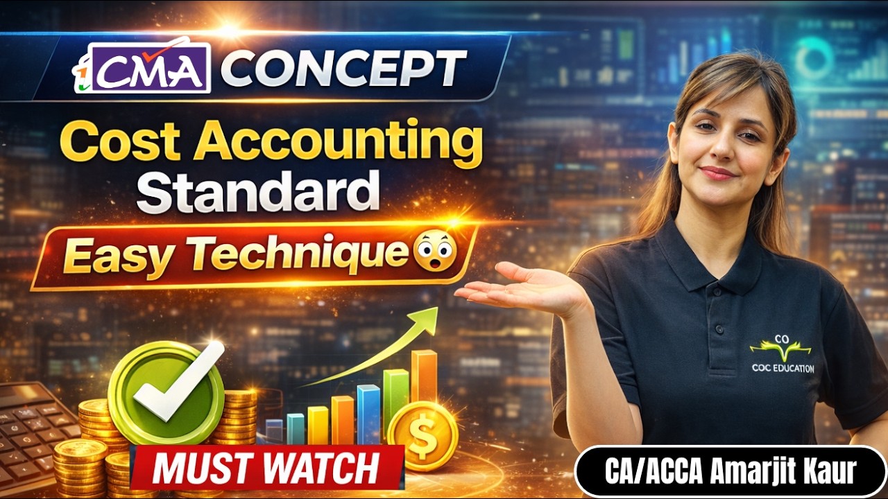 Cost Accounting Standard Trick | CMA Costing Concept for Exams 🔥