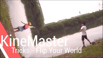 Flip Your World #MadewithKineMaster