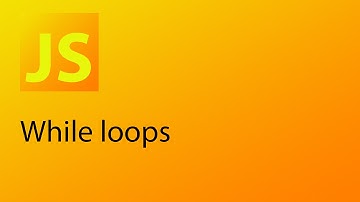 JavaScript Tutorial 15 - While Loops in JavaScript