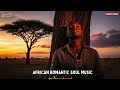 Golden Soul Africa – Romantic Love Songs for Peaceful Nights