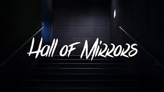 Vita Flare - Hall of Mirrors (Lyrics / Lyric Video)