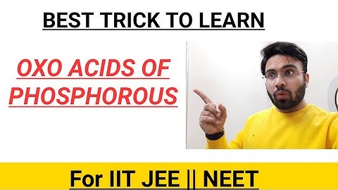 Trick to learn Oxo Acids of Phosphorous||IIT-JEE|| NEET