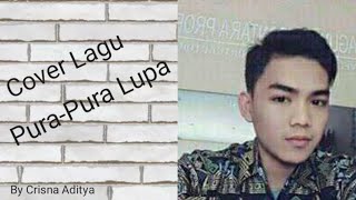 Lupa - mahen || cover by crisna aditya ...