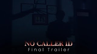 No Caller ID | Final Trailer | Coming to YouTube