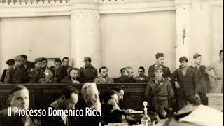 IL PROCESSO A DOMENICO RICCI