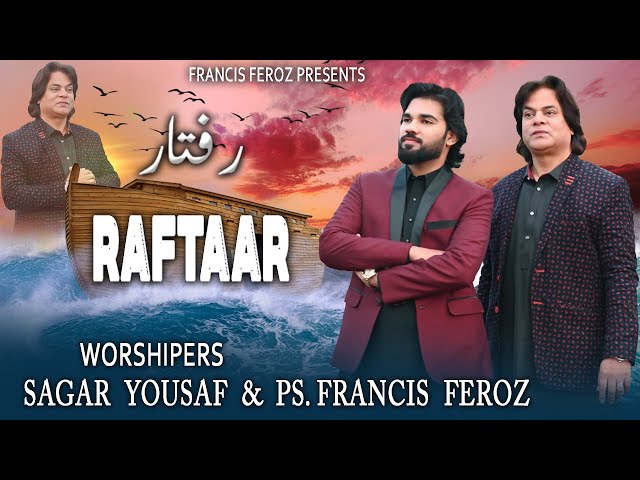 New Masihi  Song 2024 | Francis Feroz and Sagar Yousaf | Badiyan Di Raftar | ( official Music Video) class=