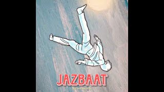 Jazbaat - Va₹un | Slo-mo records
