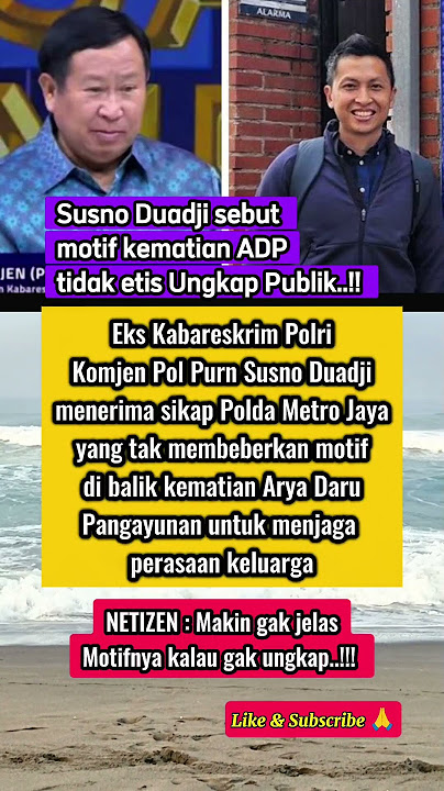 SUSNO DUAJI SETUJU MOTIF KEMATIAN ADP GAK DIUNGKAP PUBLIK #quotes #new