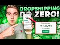 Como eu Fiz R$126.640,00 do ZERO em 11 dias! (Dropshipping)