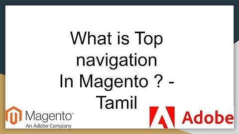 How To Configure Top Navigation in Magento 2 | Adobe Commerce - Tamil