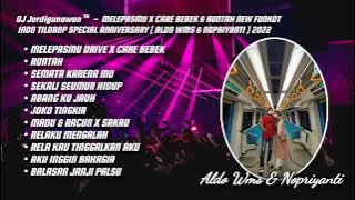 DUGEM MELEPASMU X CARE BEBEK & RUNTAH NEW FUNKOT SPECIAL ANNIVERSARY [ ALDO WMS & NOPRIYANTI ] 2022