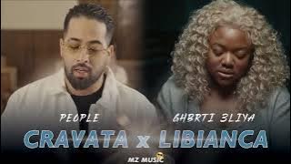Libianca X Cravata - People & Ghbrti 3liya (Remix By MZ MUSIC 2023)