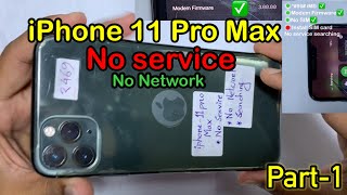 iPhone 11 Pro Max No service,Searching.No network.#iphonerepair