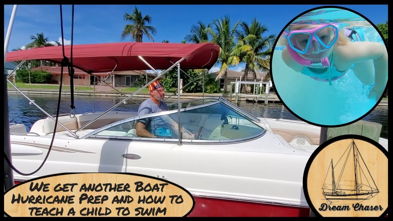 A New Boat, How to Teach a Child to Swim,  and Hurricane Preparation