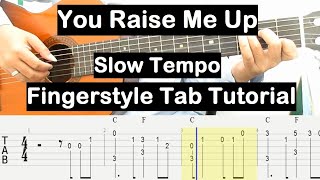 You Raise Me Up Guitar Lesson Fingerstyle Tab Tutorial (Slow Tempo) Guitar Lessons for Beginners