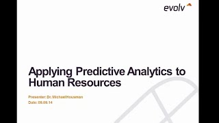 Applying Predictive Analytics to Human Resources