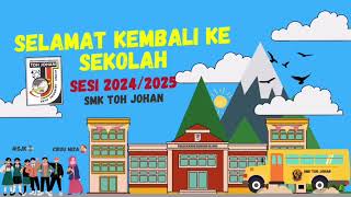 SMK TOH JOHAN 24/25