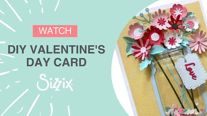 Learn how to make a Valentines Day Card with designer Debbie  Sizzix