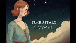 Turko Italo - Lady M (Ai Italo-Disco 2024)