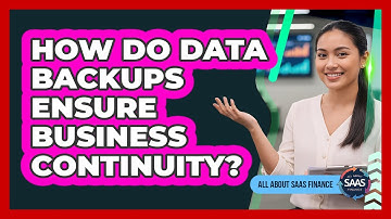 How Do Data Backups Ensure Business Continuity?