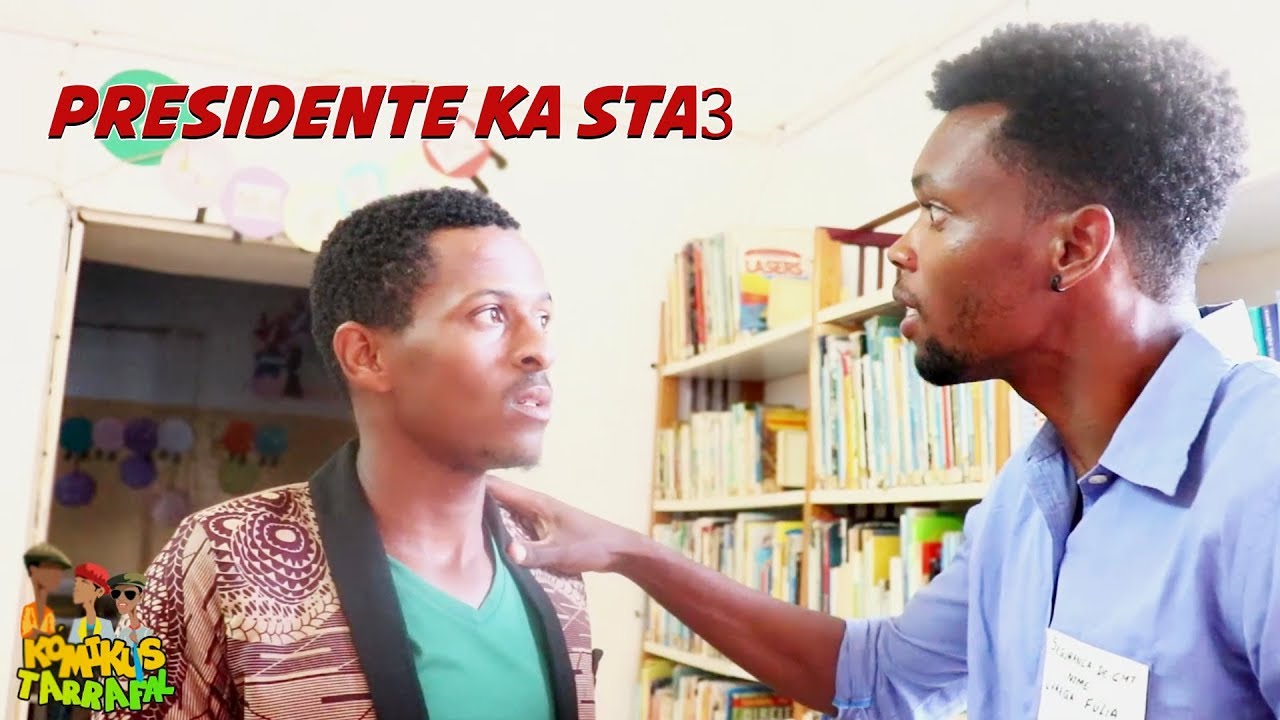 Komikus Tarrafal - Presidente Ka Sta 3 | Video 2019