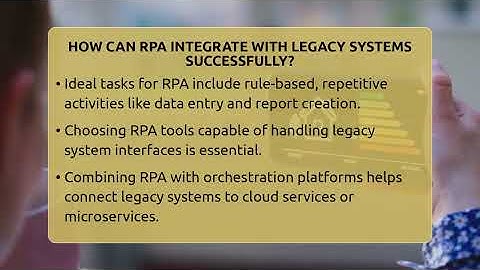 How Can RPA Integrate With Legacy Systems Successfully? - Talking Tech Trends