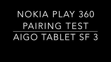 NOKIA Play 360 pairing test with Aigo Tablet (under Sailfish OS 3.0.0.8)