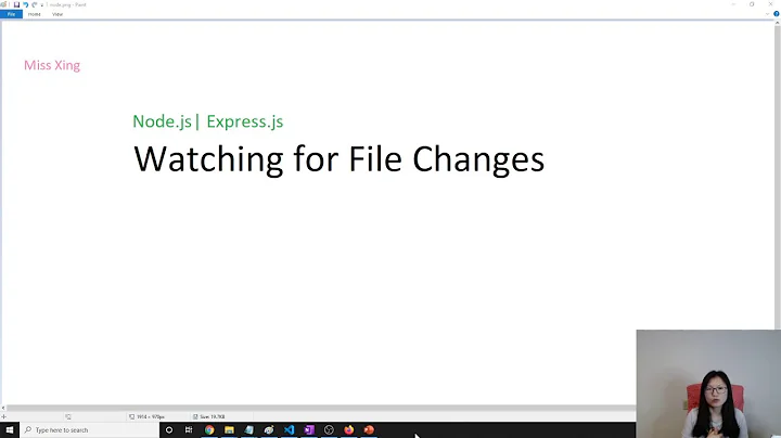 Node.js | Express.js - Watching for File Changes