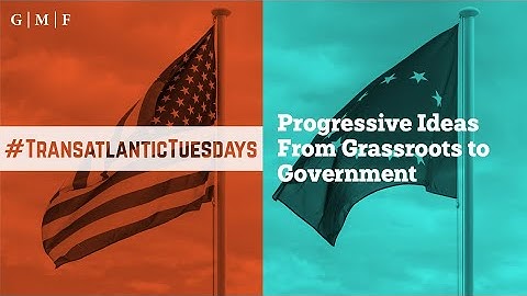 Progressive Ideas From Grassroots to Government