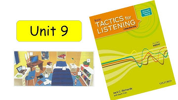 Tactics for listening | Basic ( Unit 9 ) With Answer