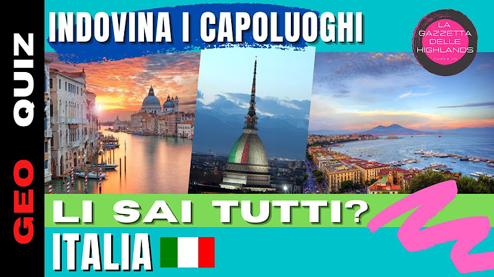 🟩⬜🟥 INDOVINA I CAPOLUOGHI DI REGIONE - Quiz Geografia #3