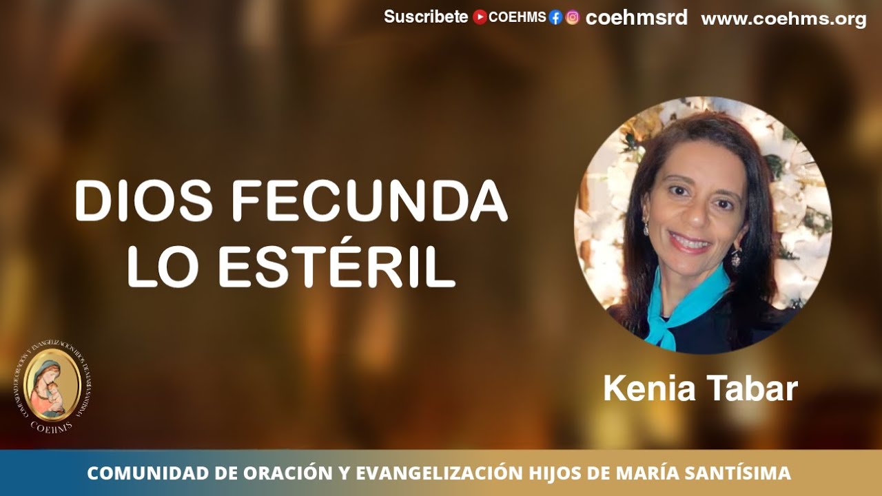 Dios Fecunda lo Estéril- Asamblea de Oración COEHMS - 30/01/2026