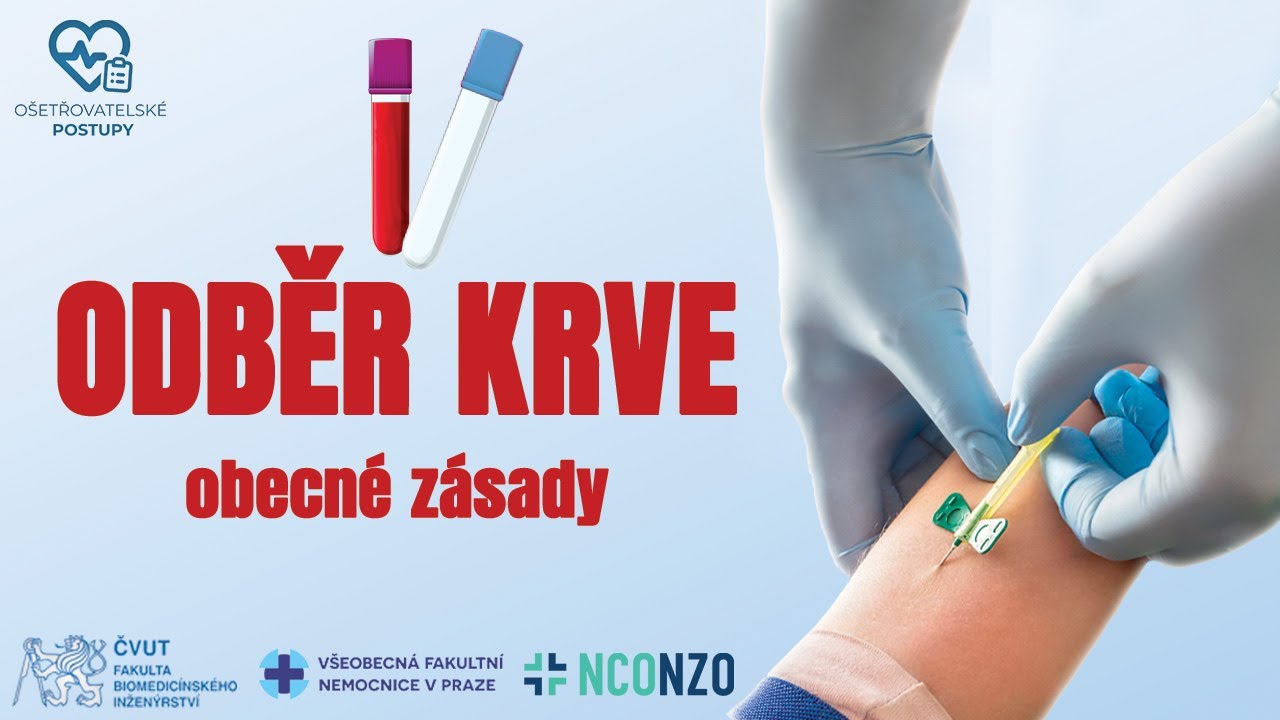 🇨🇿 (CZ) | ODBĚR KRVE 1/4 (obecné zásady) | OŠETŘOVATELSKÉ POSTUPY